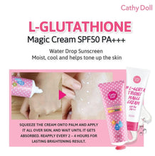 Cargar imagen en el visor de la galería, Cathy Doll L-Glutathione Magic Cream SPF50 PA+++ 138ml